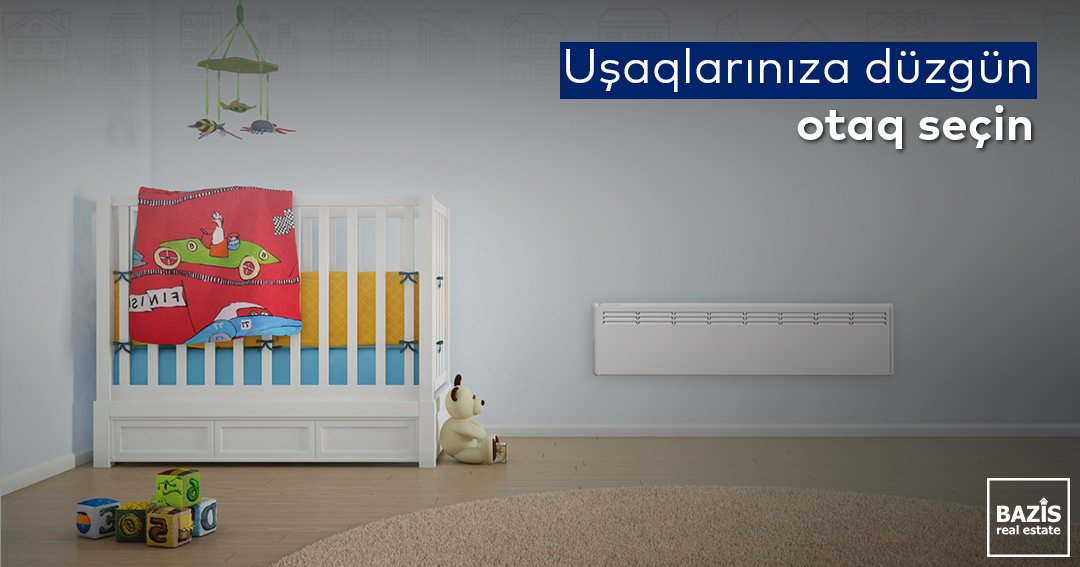 Uşaqlarınıza düzgün otaq seçin