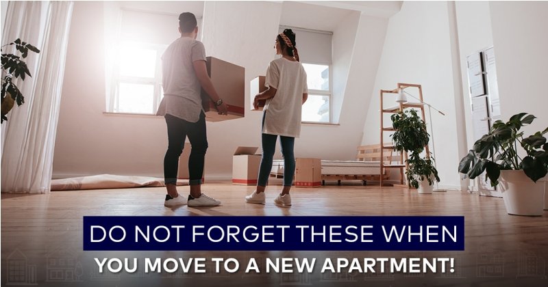 Do not forget these when you move to a new apartment!